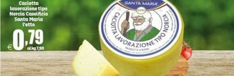 Elite Santa maria Caciotta offerta