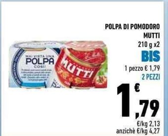 Conad POLPA DI POMODORO MUTTI 210 g x 2 offerta