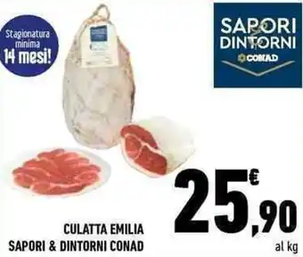 Conad SAPORI DINTORNI CULATTA EMILIA SAPORI & DINTORNI CONAD offerta