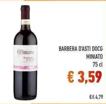 Conad BARBERA D'ASTI DOCG MINIATO 75 cl offerta