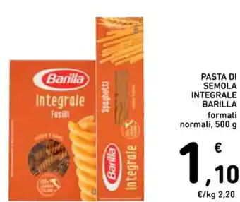 Spazio Conad PASTA DI SEMOLA INTEGRALE BARILLA 500 g offerta