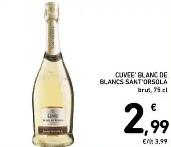 Spazio Conad CUVEE' BLANC DE BLANCS SANT'ORSOLA brut, 75 cl offerta