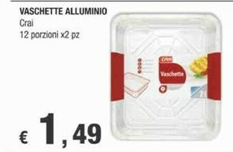 Crai Vaschette Alluminio
