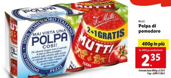 Lidl Mutti Polpa di pomodoro 3x 400 g confezione offerta