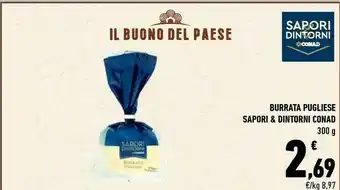 Conad Sapori Conad Burrata Pugliese &dintorni offerta