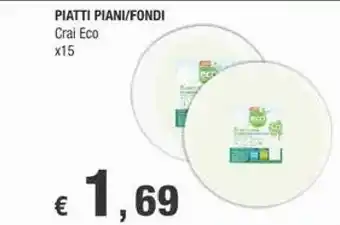 Crai Crai Eco Piatti Piani offerta