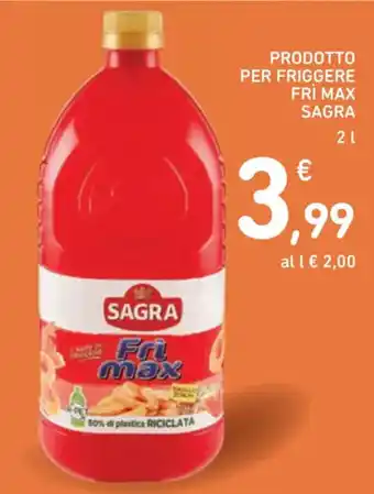 Spazio Conad PRODOTTO PER FRIGGERE FRÌ MAX SAGRA 2 L offerta