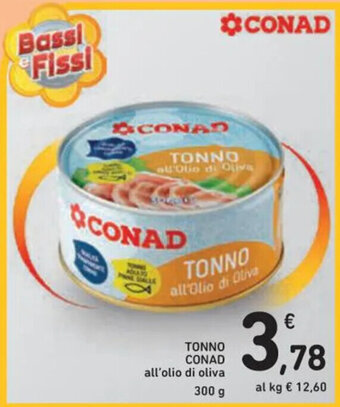 Spazio Conad TONNO CONAD all'olio di oliva 300 g offerta