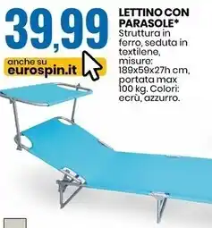 Eurospin Es outdoor lettino con parasole offerta