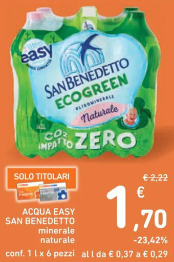 Spazio Conad ACQUA EASY SAN BENEDETTO minerale naturale conf. 1 l x 6 pezzi offerta