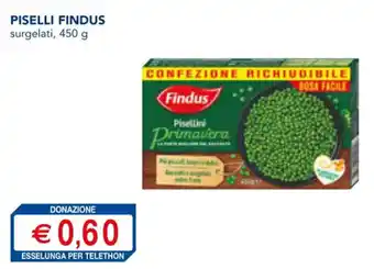 Esselunga PISELLI FINDUS 450 g offerta