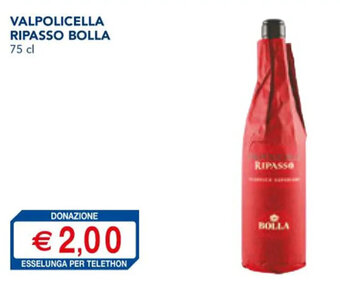 Esselunga VALPOLICELLA RIPASSO BOLLA 75 cl offerta