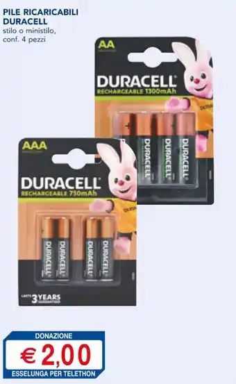 Esselunga PILE RICARICABILI DURACELL 4 pezzi offerta