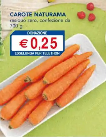 Esselunga CAROTE NATURAMA 700 g offerta