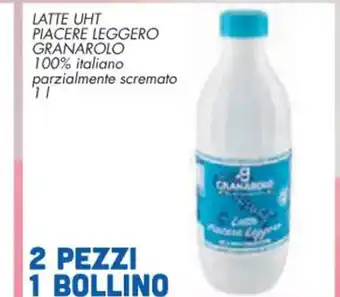 Spazio Conad LATTE UHT PIACERE LEGGERO GRANAROLO 100% italiano parzialmente scremato 1 L offerta