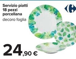Carrefour Market Servizio piatti 18 pezzi offerta