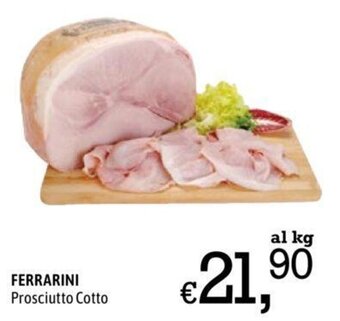 A&O FERRARINI Prosciutto Cotto offerta