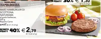 Esselunga ESSELUNGA. HAMBURGERIA MAXI HAMBURGER DI SCOTTONA NATURAMA 220 g offerta
