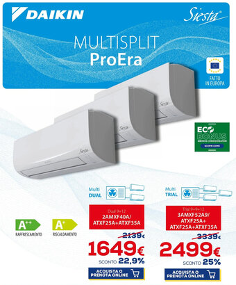 Euronics Daikin Multisplit ProEra Dual 9+12 2AMXF40A/ ATXF25A+ATXF35A offerta