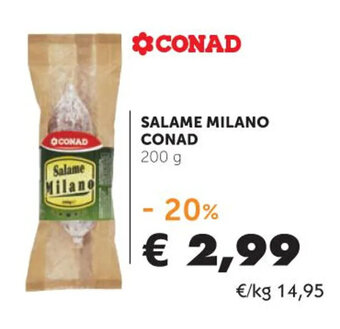 Spazio Conad SALAME MILANO CONAD 200 g offerta