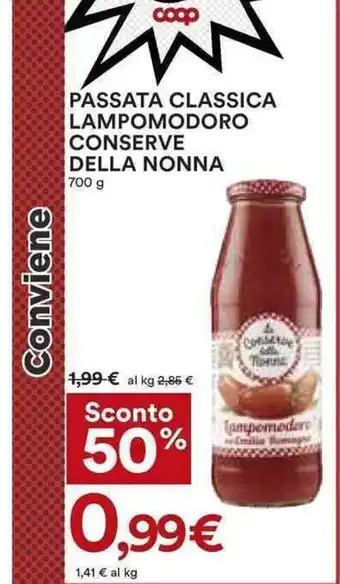 Coop PASSATA CLASSICA LAMPOMODORO CONSERVE DELLA NONNA 700 g offerta