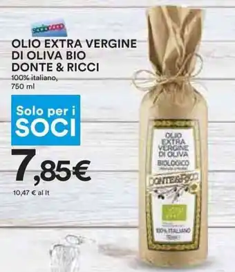 Coop OLIO EXTRA VERGINE DI OLIVA BIO DONTE & RICCI 750 ml offerta