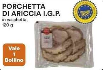 Coop PORCHETTA DI ARICCIA I.G.P. 120 g offerta