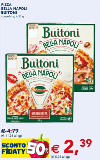 Esselunga PIZZA BELLA NAPOLI BUITONI surgelata, 400 g offerta