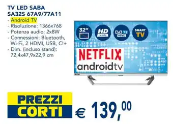 Esselunga TV LED SABA SA32S 67A9/77A11 offerta