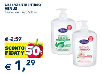 Esselunga DETERGENTE INTIMO VENUS fresco o lenitivo, 500 ml offerta