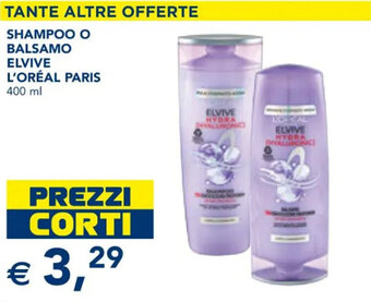 Esselunga SHAMPOO O BALSAMO ELVIVE L'ORÉAL PARIS 400 ml offerta