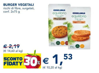Esselunga BURGER VEGETALI ricchi di fibre, surgelati, conf. 2x75 g offerta
