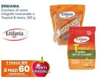 Esselunga ERIDANIA Zucchero di canna integrale moscovado o Tropical & stevia, 500 g offerta