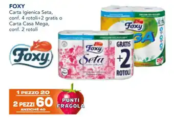 FOXY Carta Igienica Seta, conf. 4 rotoli+2 gratis o Carta Casa Mega, conf. 2 rotoli