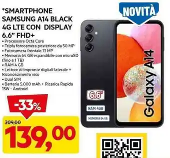 DPiù *SMARTPHONE SAMSUNG A14 BLACK 4G LTE CON DISPLAY 6.6" FHD+ offerta