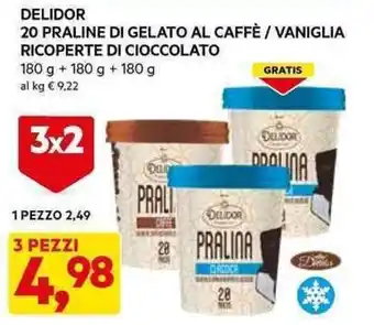 DPiù DELIDOR 20 PRALINE DI GELATO AL CAFFÈ / VANIGLIA RICOPERTE DI CIOCCOLATO 3 x 180 g offerta