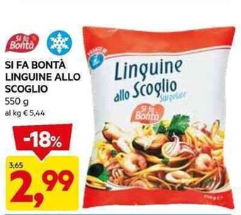DPiù SI FA BONTÀ LINGUINE ALLO SCOGLIO 550 g offerta