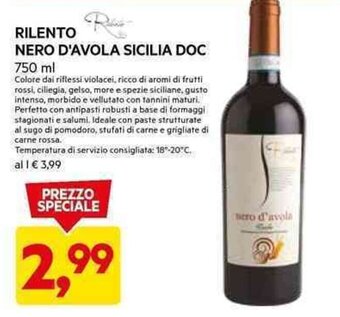 DPiù RILENTO NERO D'AVOLA SICILIA DOC 750 ml offerta