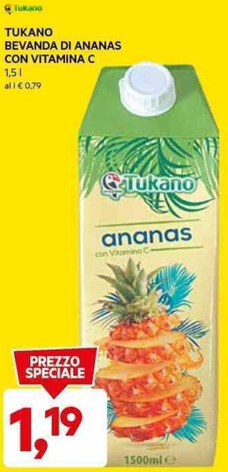 DPiù TUKANO BEVANDA DI ANANAS CON VITAMINA C 1,5 l offerta