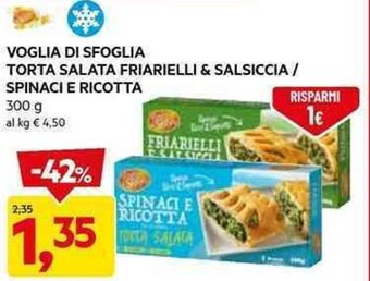 DPiù VOGLIA DI SFOGLIA TORTA SALATA FRIARIELLI & SALSICCIA / SPINACI E RICOTTA 300 g offerta