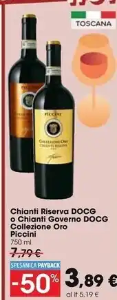 Carrefour Market Piccini chianti riserva docg o chianti governo docg collezione oro offerta