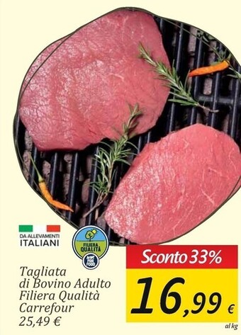 Carrefour Market Carrefour tagliata di bovino adulto filiera qualità offerta