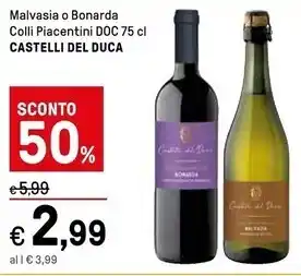 Iper La Grande Castelli del duca malvasia o bonarda colli piacentini offerta