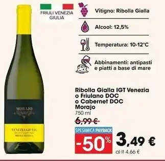 Carrefour Market Morajo - ribolla gialla igt venezia o friulano doc o cabernet doc offerta