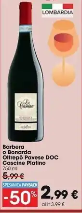 Carrefour Market Azienda vinicola losito e guarini barbera o bonarda oltrepò pavese doc cascine platino offerta
