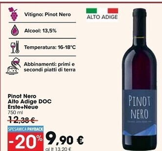 Carrefour Market Erste + neue erste + neue pinot nero alto adige doc offerta