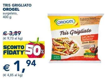 Esselunga TRIS GRIGLIATO OROGEL surgelato, 400 g offerta