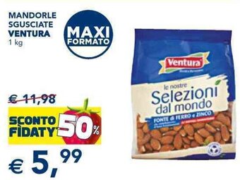Esselunga MANDORLE SGUSCIATE VENTURA 1 kg offerta