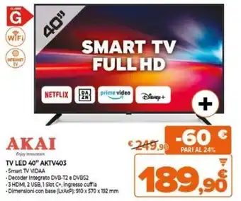 Expert AKAI TV LED 40" AKTV403 offerta