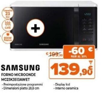 Expert SAMSUNG FORNO MICROONDE MG23K3513AWET offerta